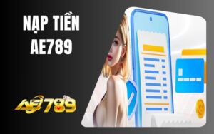Nạp Tiền AE789